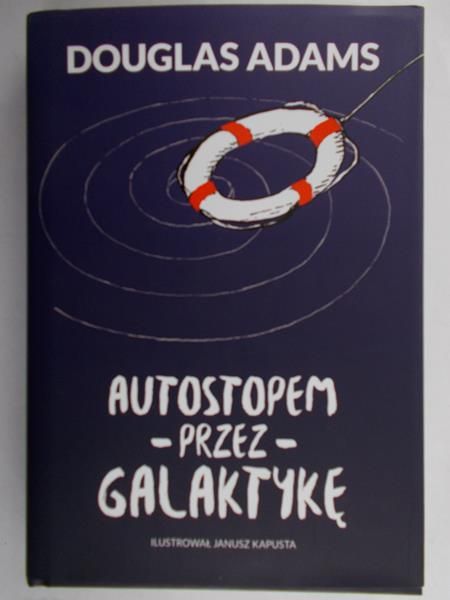 Douglas Adams - Autostopem przez Galaktykę
