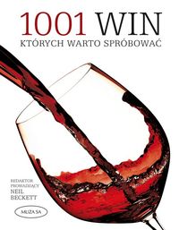 Neil Beckett - 1001 win których warto spróbować