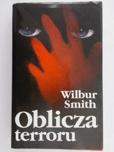 Smith Wilbur - Oblicza terroru