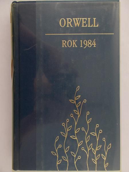 Orwell George - Rok 1984