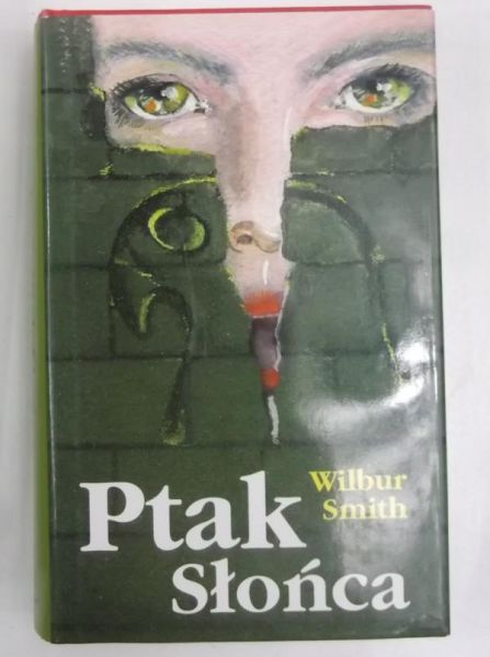 Smith Wilbur - Ptak słońca
