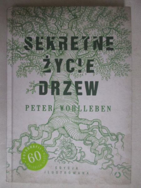 Wohlleben Peter - Sekretne życie drzew