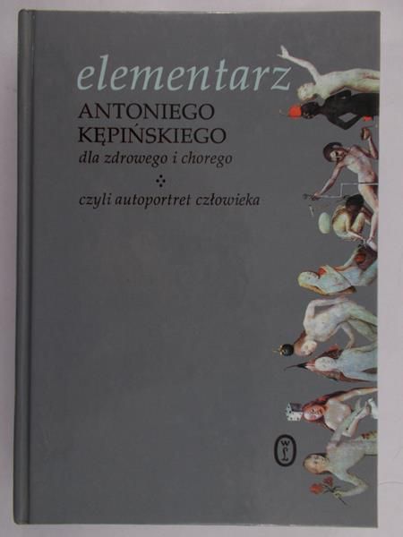 Kowalik Lucyna - Elementarz Antoniego Kępińskiego