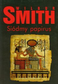 Smith Wilbur - Siódmy papirus