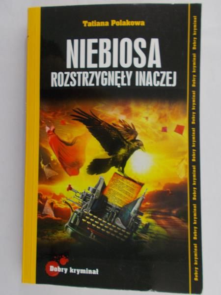 Polakowa Tatiana - Niebiosa rozstrzygnęły inaczej