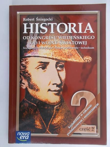 Śniegocki Robert - Historia od Kongresu Wiedeńskiego do I Wojny Światowej