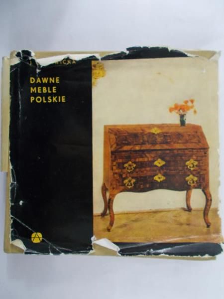 Gostwicka Janina - Dawne meble polskie