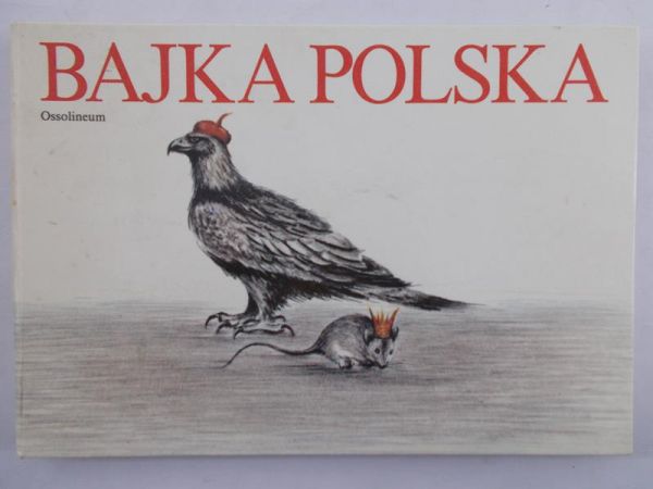 Woźnowski Wacław (opr.) - Bajka polska