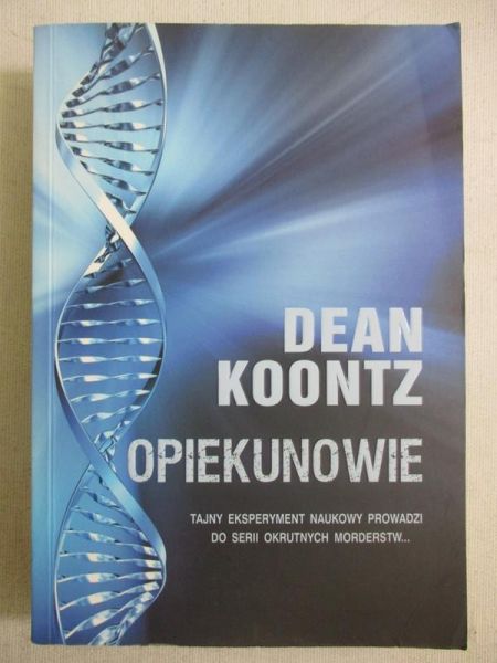 Koontz Dean - Opiekunowie