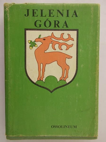 Kwaśny Zbigniew - Jelenia Góra zarys rozwoju miasta