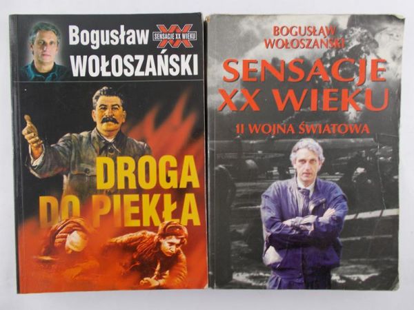 Wołoszański Bogusław - Droga do piekła/Sensacje XX wieku