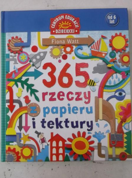 Watt Fiona - 365 rzeczy z papieru i tektury