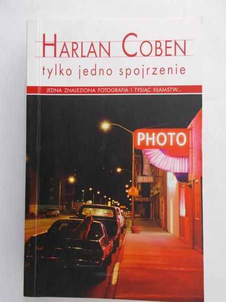 Coben Harlan - Tylko jedno spojrzenie