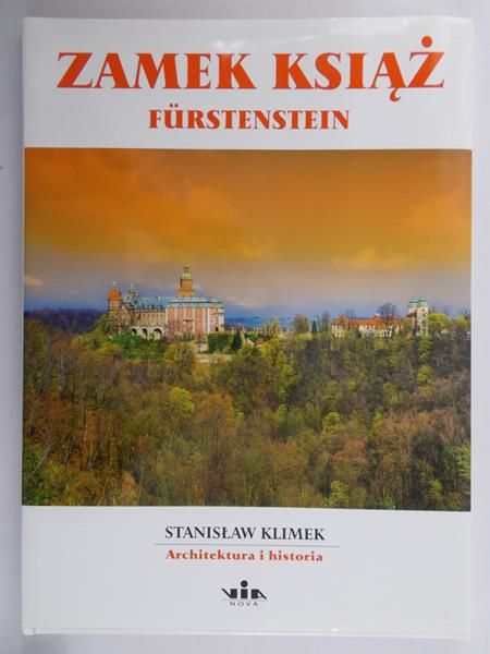 Stanisław Klimek - Zamek książ Furstenstein
