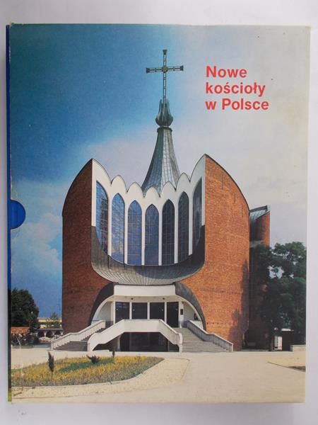 Kucza-Kuczyński Konrad - Nowe kościoły w Polsce