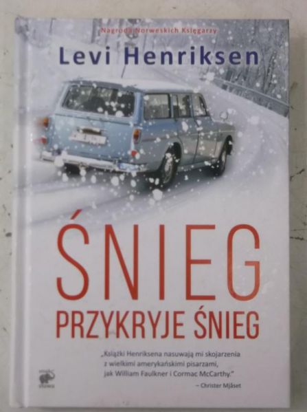 Henriksen Levi - Śnieg przykryje śnieg
