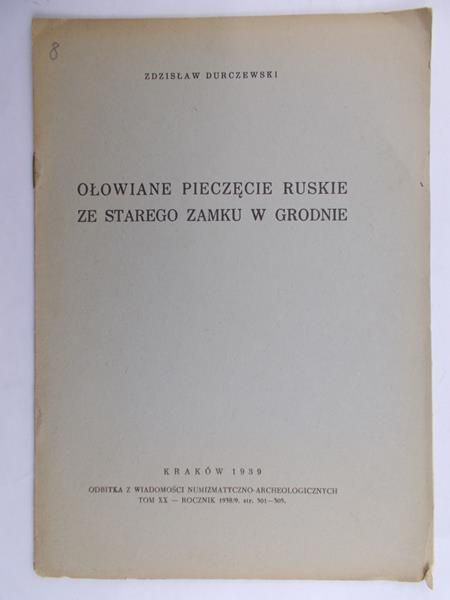 Zdzisław Dureczewski - Ołowiane pieczęcie Ruskie, 1939 rok