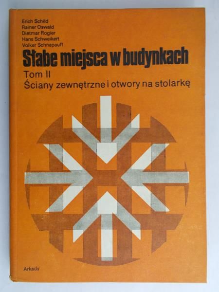 Schild Erich - Słabe miejsca w budynkach Tom II