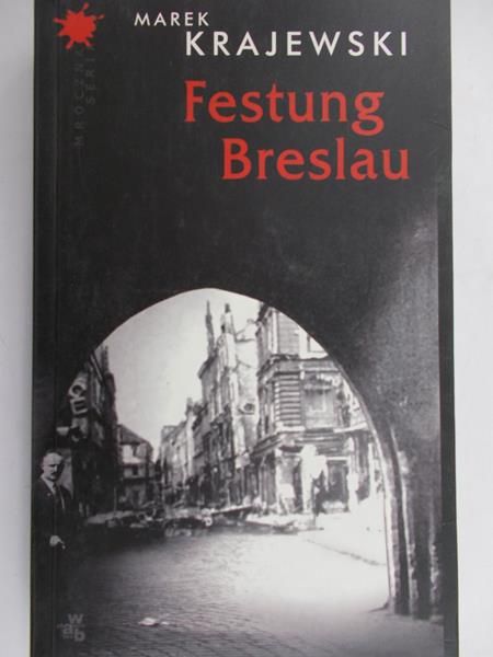 Krajewski Marek - Festung Breslau