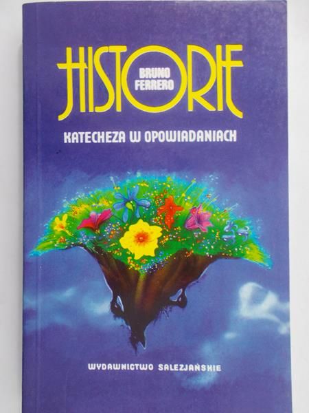 Ferrero Bruno - Historie. Katecheza w opowiadaniach