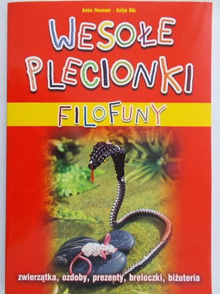 Heusser Anke - Wesołe plecionki Filofuny