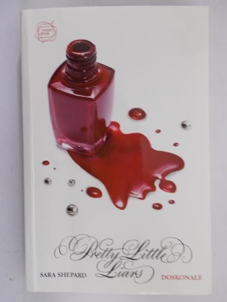 Doskonałe. Pretty Little Liars