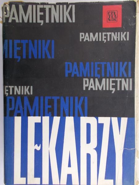 Bidakowski Kazimierz (opr.) - Pamiętniki lekarzy