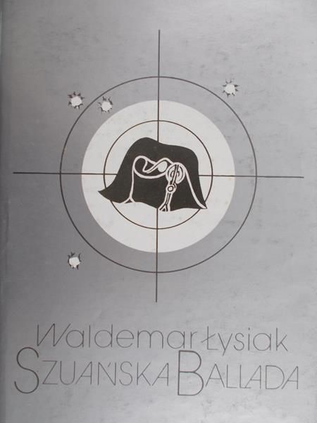 Łysiak Waldemar  -  Szuańska Ballada