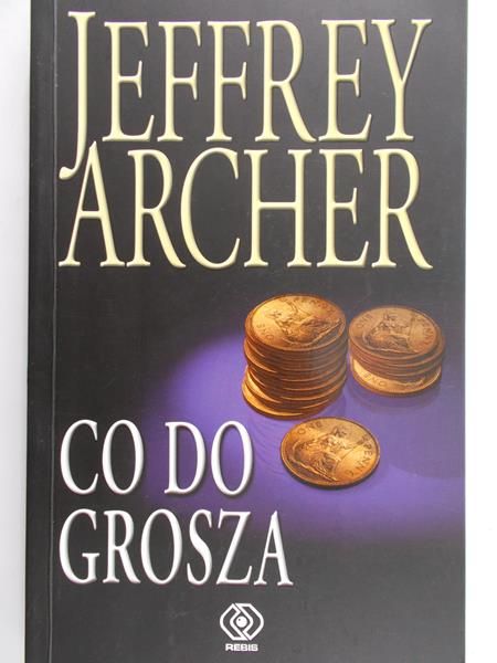 Archer Jeffrey - Co do grosza