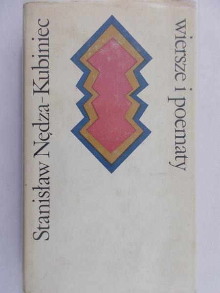 Nędza-Kubiniec Stanisław - Wiersze i poematy