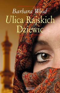 Wood Barbara - Ulica rajskich dziewic