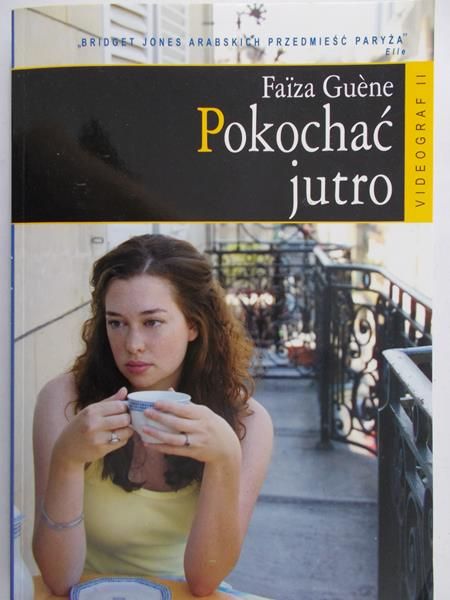 Guene Faiza - Pokochać jutro