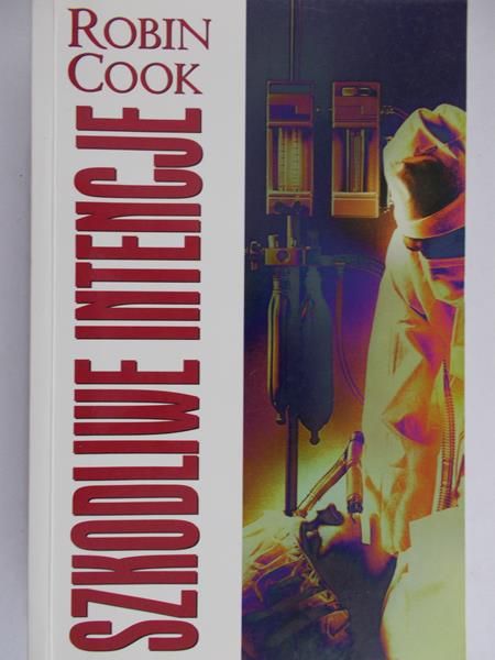 Cook Robin - Szkodliwe intencje
