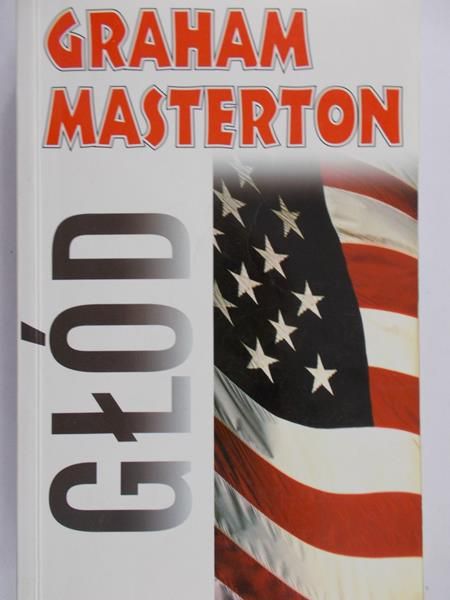 Masterton Graham - Głód