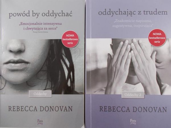 Rebecca Donovan - Powód by oddychać / Oddychając z trudem