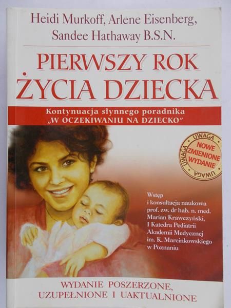 Murkoff Heidi - Pierwszy rok życia dziecka