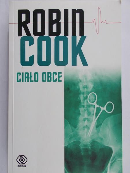 Cook Robin - Ciało obce