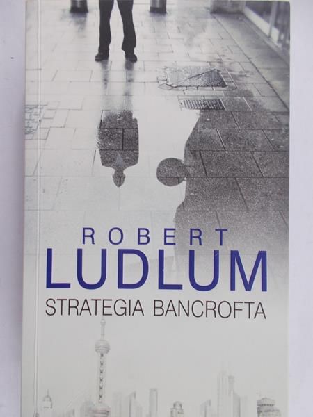 Ludlum Robert - Strategia Bancrofta