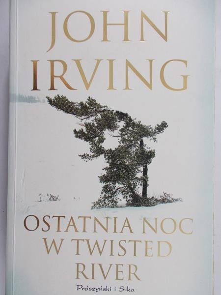 Irving John - Ostatnia noc w Twisted River