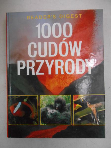 Schober Ulrike - 1000 cudów przyrody