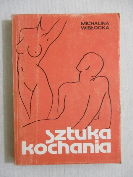 Wisłocka Michalina - Sztuka kochania