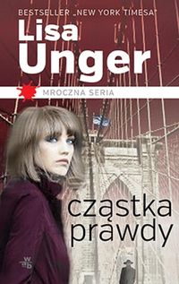 Unger Lisa - Cząstka prawdy