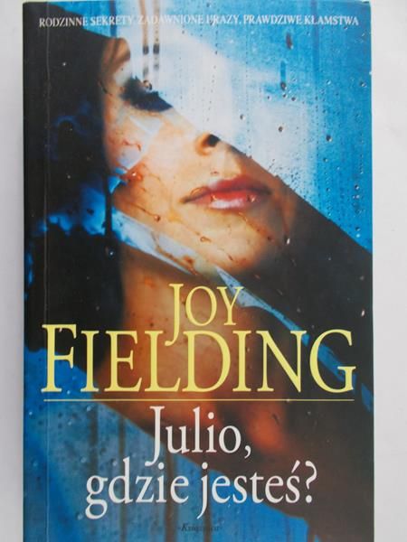 Fielding Joy - Julio, gdzie jesteś?