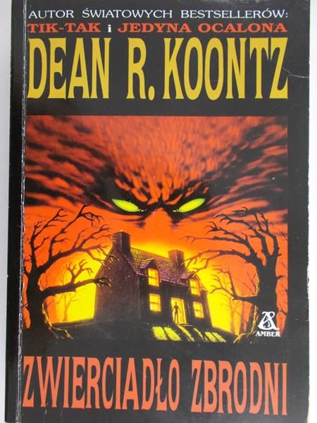 Koontz Dean R. - Zwierciadło zbrodni
