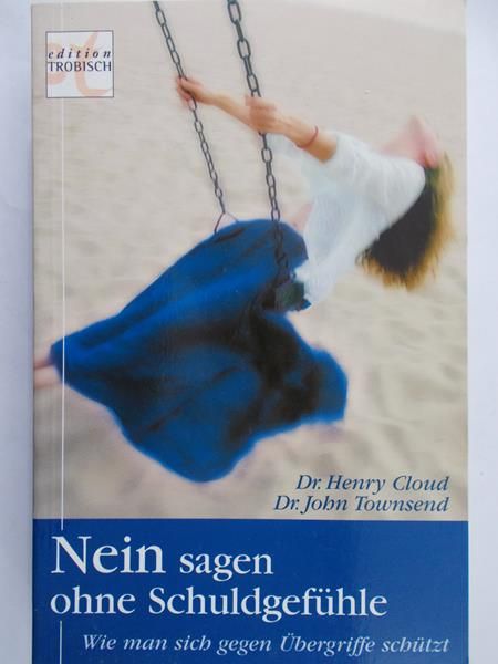 Cloud Henry - Nein sagen ohne Schuldgefuhle