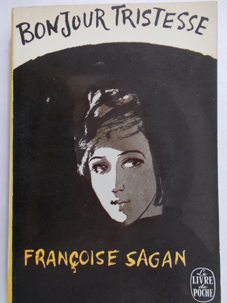 Sagan Francoise - Bonjour Tristesse
