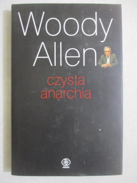 Allen Woody - Czysta anarchia