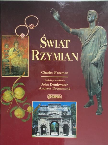 Freeman Charles - Świat Rzymian