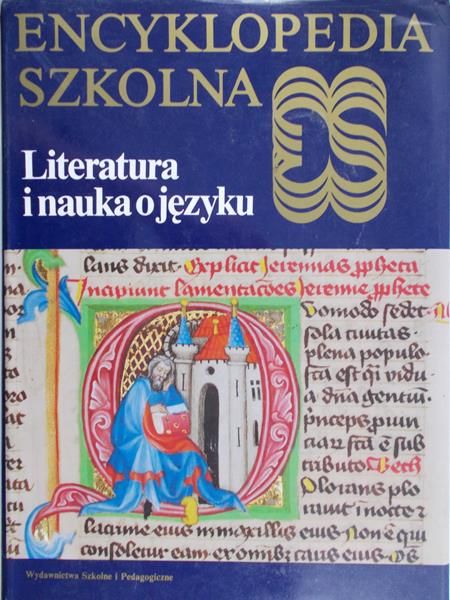 Makowiecki Andrzej Z. - Encyklopedia szkolna Literatura i nauka o języku