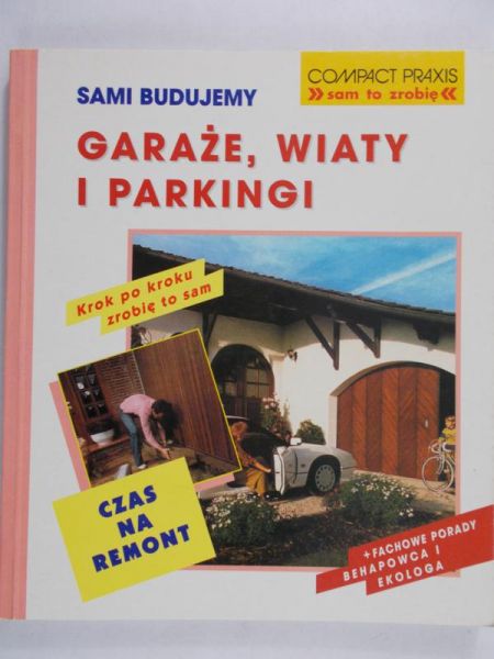 Heimann Erich H. - Garaże, wiaty i parkingi
